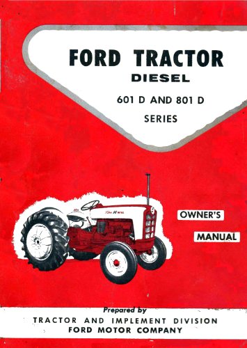 Ford Tractor Diesel 601 D 801 D Series Manual