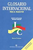 Glosario Internacional Para El Traductor: Ingles-castellano Spanish-english. PRECIO EN DOLARES
