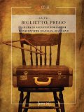 Biglietto, prego (LSM Vol. 2) (Italian Edition)