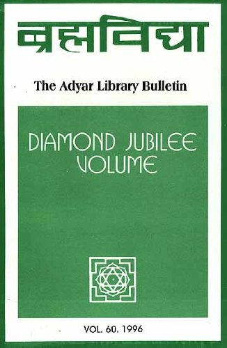 Brahmavidya: The Adyar Library Bulletin (Diamond Jubilee Volume)