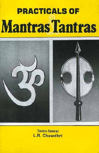 Practicals of Mantras & Tantras
