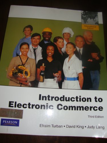 Intro. to Electronic Commerce (Int'l Ed) isbn-0138010145 (Third Edition)