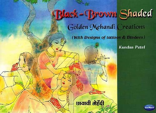 Black - Brown Shaded Golden Mehandi Creations (with Designs of Tattoos & Bindees)