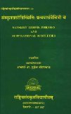 Sanskrit Idioms, Phrases and Suffixational Subtleties