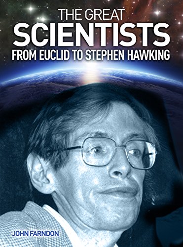 The Great Scientists: From Euclid to Stephen Hawking