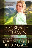 Embrace the Dawn