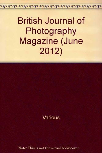 British Journal of Photography Magazine (June 2012)