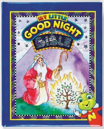 My Little Good Night Bible (My Good Night Collection) Casebound edition by Lingo, Susan L. published by Standard Publishing Hardcover