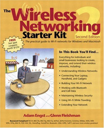 Wireless Networking Starter Kit, The (2nd Edition)