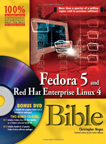 Fedora 5 and Red Hat Enterprise Linux 4 Bible