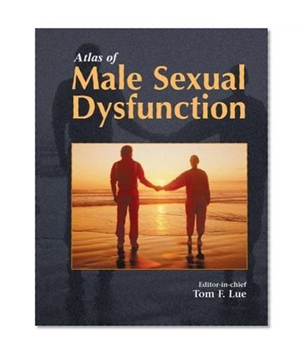 Atlas of Male Sexual Dysfunction
