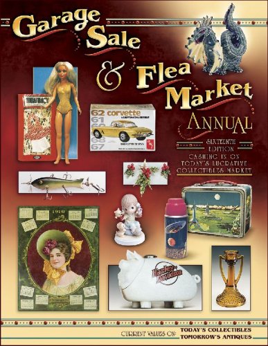 Garage Sale & Flea Market Annual Sixteenth Edition