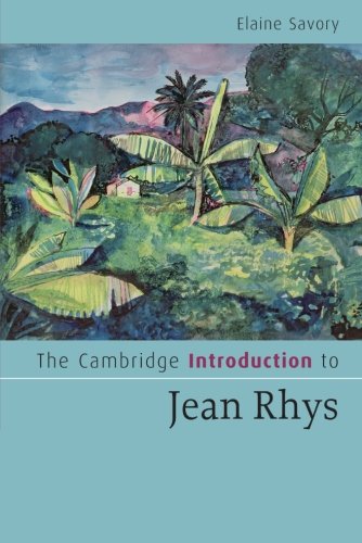 The Cambridge Introduction to Jean Rhys (Cambridge Introductions to Literature)