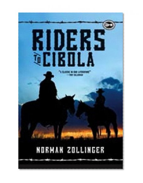 Riders to Cibola: A Novel