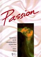 Passion: Quotations on the Consuming Desire of Great Love (Assorted Love Themes) (Assorted Love Themes)