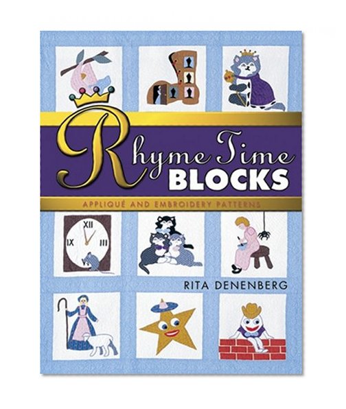 Rhyme-Time Blocks Applique and Embroidery Patterns