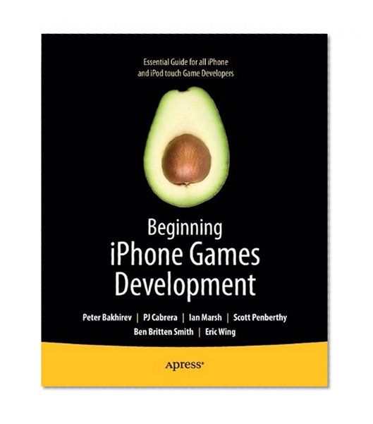 Beginning iPhone Games Development