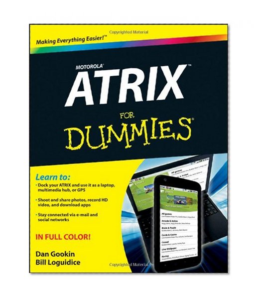 Motorola ATRIX For Dummies (For Dummies (Computers))