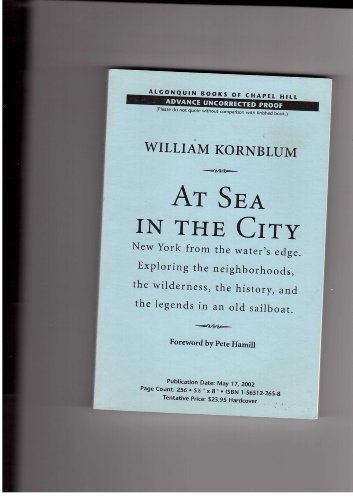 At Sea in the City: New York from the Water's Edge