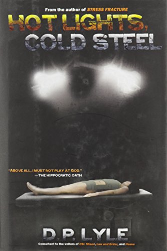 Hot Lights, Cold Steel: Book Two in the Dub Walker Series