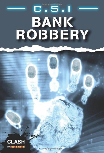 Clash C.S.I. - Bank Robbery (Clash Level 2)