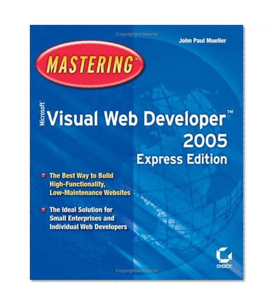 Mastering Microsoft Visual Web Developer 2005 Express Edition