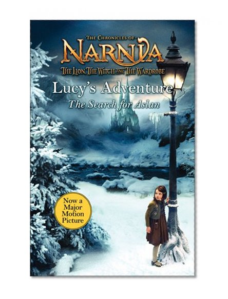 Lucy's Adventure: The Search for Aslan (Narnia)