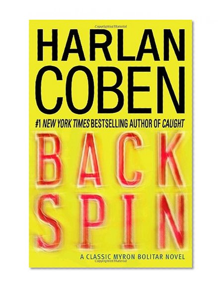 Back Spin: A Classic Myron Bolitar Novel