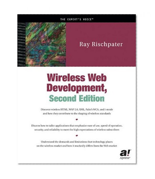 Wireless Web Development (Expert's Voice)