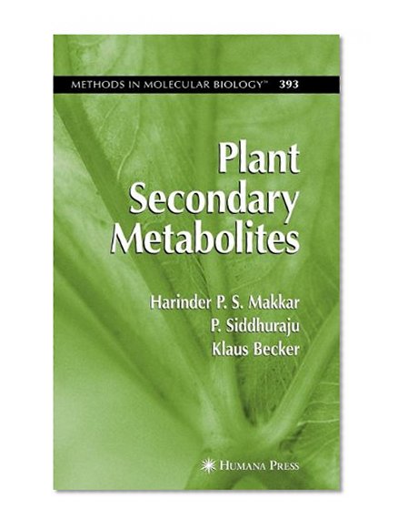 Plant Secondary Metabolites (Methods in Molecular Biology)