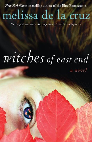 Witches of East End (The Beauchamp Family Book)