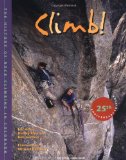 Climb!: The History of Rock Climbing in Colorado