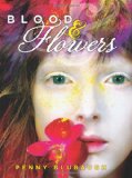 Blood & Flowers