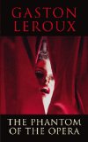 The Phantom of the Opera (Transatlantic Classics Collect)