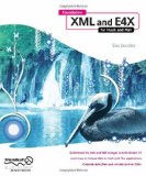 Foundation XML and E4X for Flash and Flex (Foundations)
