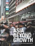 Asia Beyond Growth: Urbanization in the World's Fastest-changing Continent