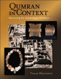 Qumran in Context: Reassessing the Archaeological Evidence