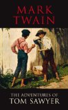 The Adventures of Tom Sawyer (Transatlantic Classics Collect)