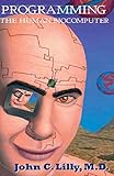 Programming the Human Biocomputer