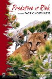 Predators at Risk in the Pacific Northwest