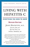 Living With Hepatitis C: Everything You Need to Know (Your Personal Health)