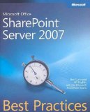 Microsoft Office SharePoint Server 2007 Best Practices