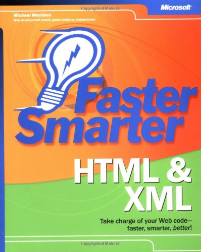 Faster Smarter HTML & XML (Bpg-Other)