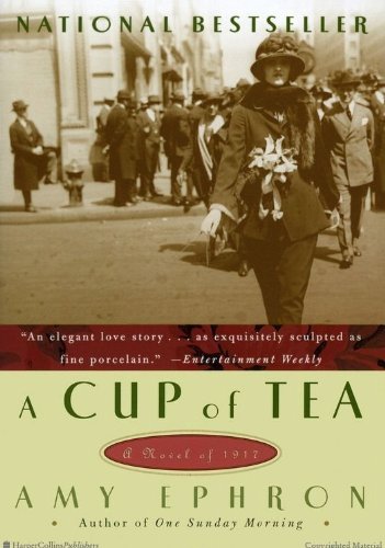 A Cup of Tea: A Novel of 1917