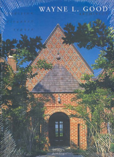 Wayne L. Good Architect: Tradition, Elegance, Repo (House Design)