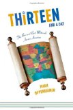 Thirteen and a Day: The Bar and Bat Mitzvah Across America