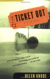 The Ticket Out