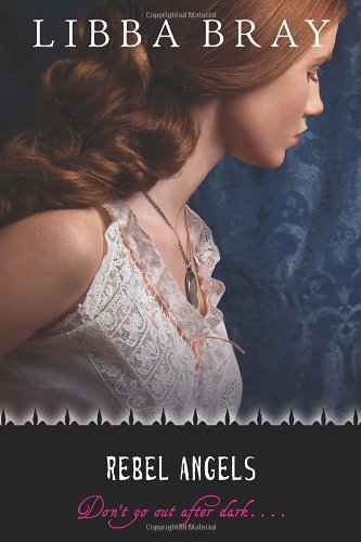 Rebel Angels (The Gemma Doyle Trilogy Book #2) by Bray, Libba published by Ember Paperback