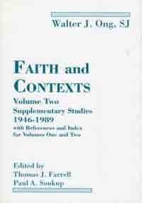 Faith and Contexts: vol.1: Selected Essays and Studies, 1952-1991 1st edition by Ong, Walter J. published by University Of South Florida Hardcover