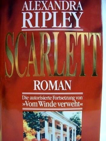 Scarlett: The Sequel to Margaret Mitchell's "Gone With the Wind"/Deluxe Limited Edition by Ripley, Alexandra published by Warner Books Inc Hardcover